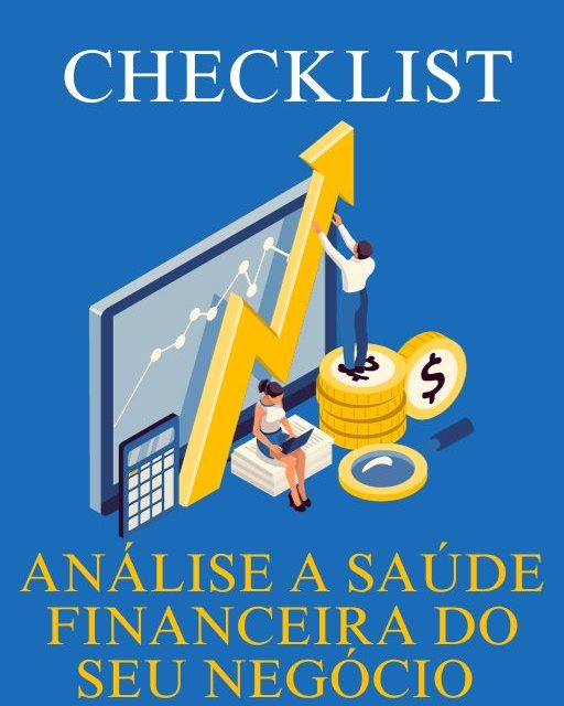 Checklist – Analise a saúde financeira do seu negócio